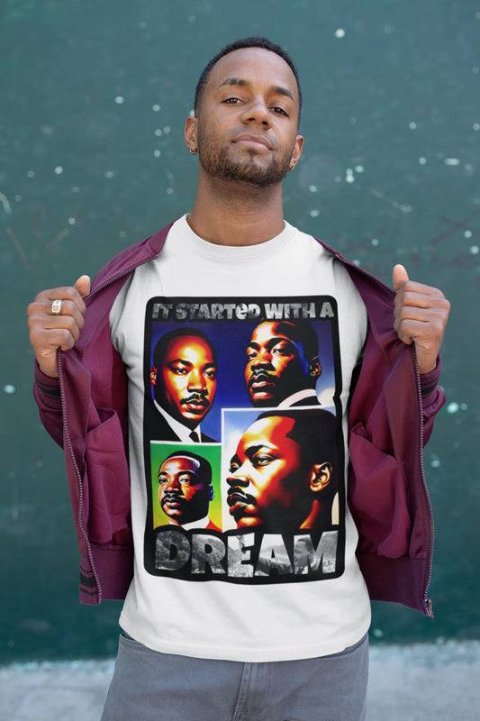 MLK Started with a Dream